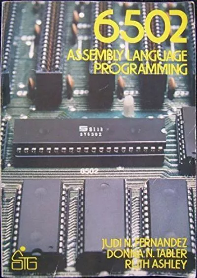 [READING BOOK]-6502 Assembly Language Programming (Wiley Series on Small Business Management,)