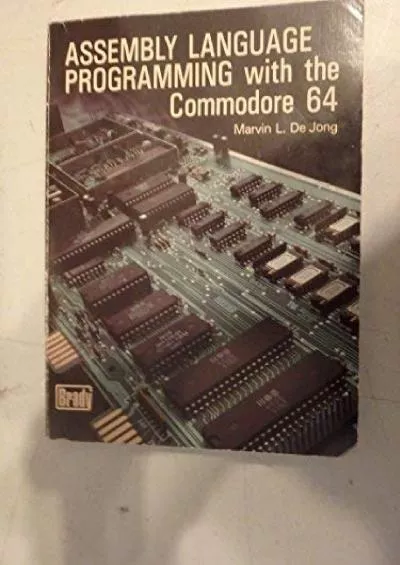 [READ]-Assembly Language Programming With the Commodore 64