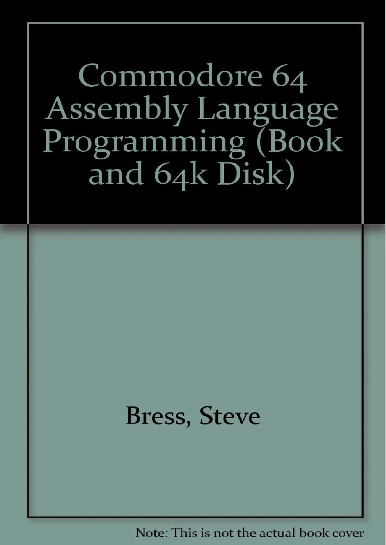 [eBOOK]-Commodore 64 Assembly Language Programming (Book and 64K Disk)