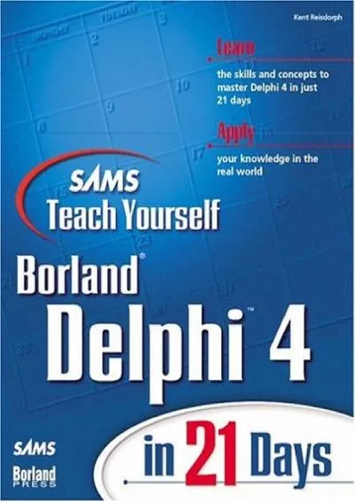 [BEST]-Sams Teach Yourself Borland Delphi 4 in 21 Days