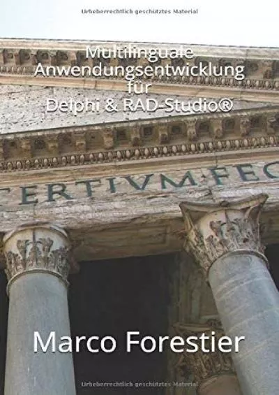 [READING BOOK]-Multilinguale Anwendungsentwicklung für Delphi & RAD-Studio® (German Edition)