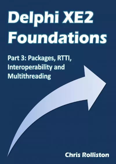 [PDF]-Delphi XE2 Foundations - Part 3