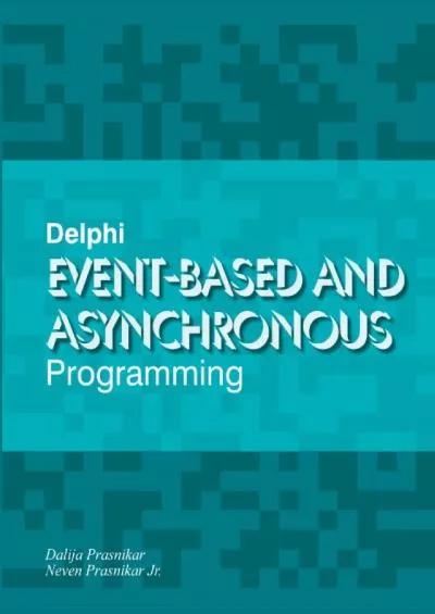 [FREE]-Delphi Event-based and Asynchronous Programmingv