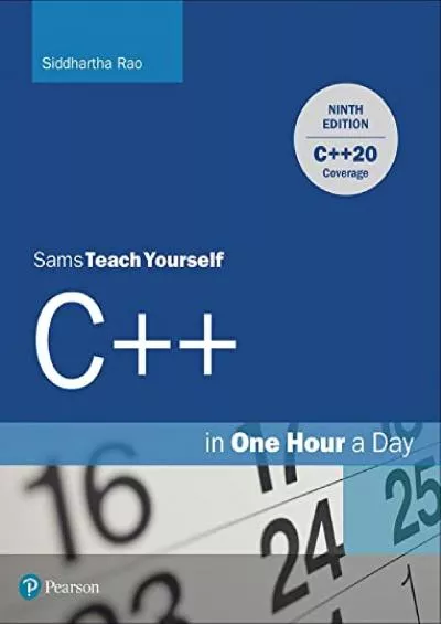 [READ]-C++ in One Hour a Day, Sams Teach Yourself