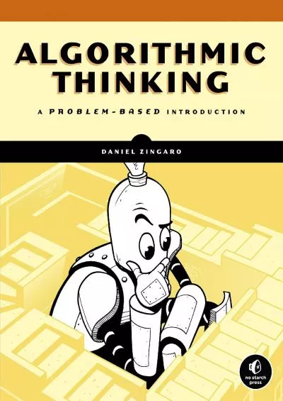 [DOWLOAD]-Algorithmic Thinking: A Problem-Based Introduction