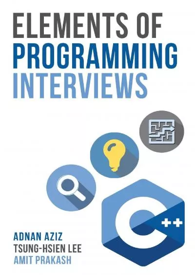 [READING BOOK]-Elements of Programming Interviews: The Insiders\' Guide