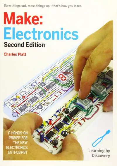 [DOWLOAD]-Make: Electronics: Learning Through Discovery