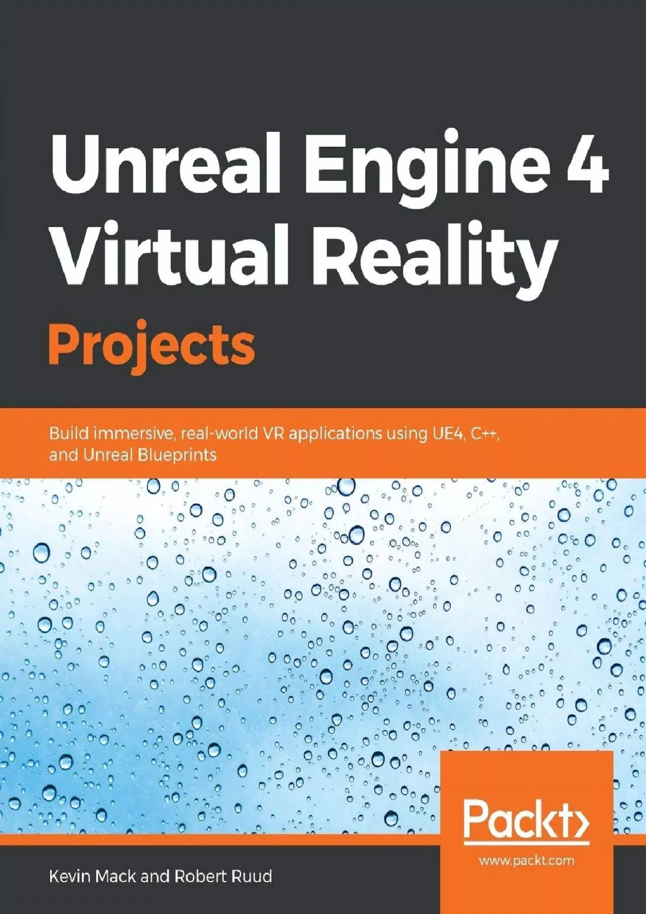 [READING BOOK]-Unreal Engine 4 Virtual Reality Projects: Build immersive, real-world VR
