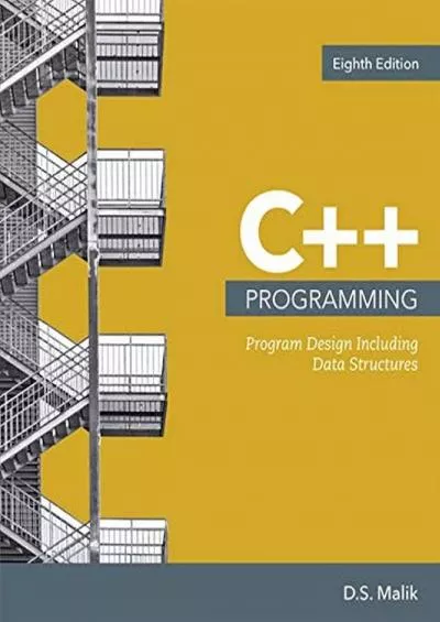 [FREE]-C++ Programming: Program Design Including Data Structures (MindTap Course List)