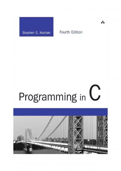 [READING BOOK]-Programming in C (Developer\'s Library)