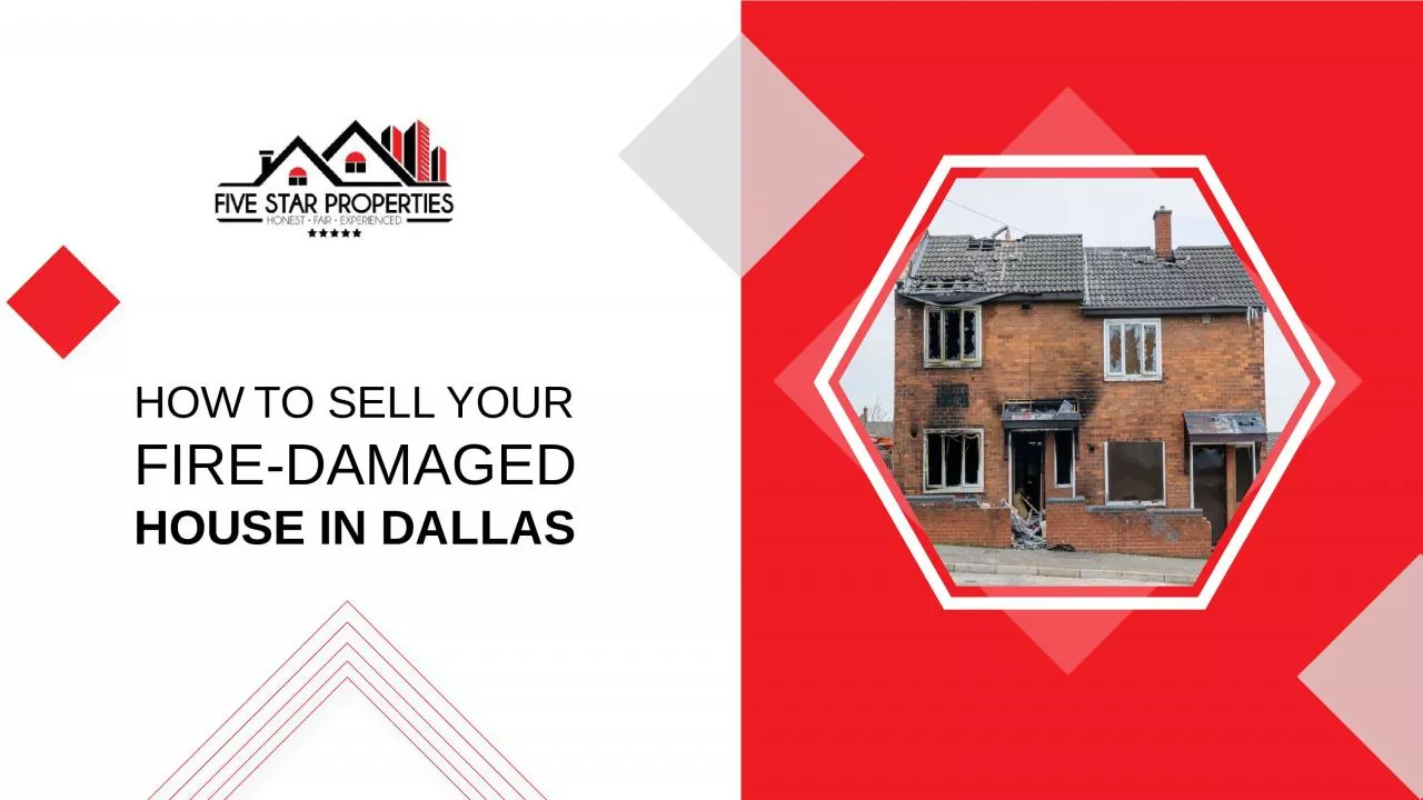 PPT-Tips For Selling A Fire-Damaged Home In Dallas