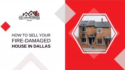 Tips For Selling A Fire-Damaged Home In Dallas 