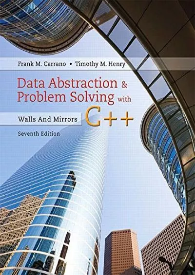 [FREE]-Data Abstraction & Problem Solving with C++: Walls and Mirrors