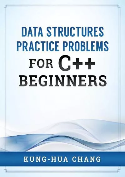 [FREE]-Data Structures Practice Problems for C++ Beginners