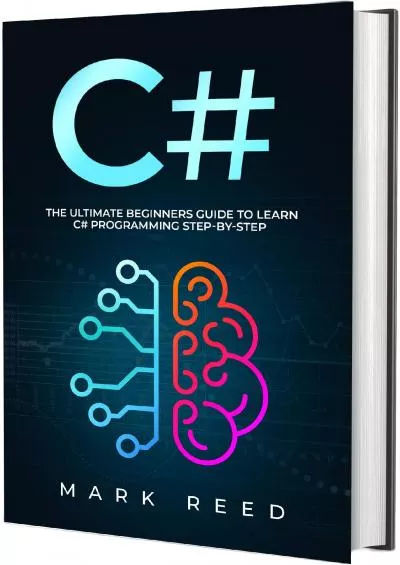 [BEST]-C: The Ultimate Beginners Guide to Learn C Programming Step-by-Step (Computer Programming)