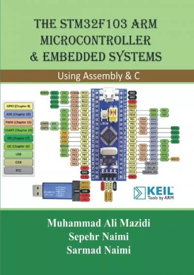 [READ]-The STM32F103 Arm Microcontroller and Embedded Systems: Using Assembly and C