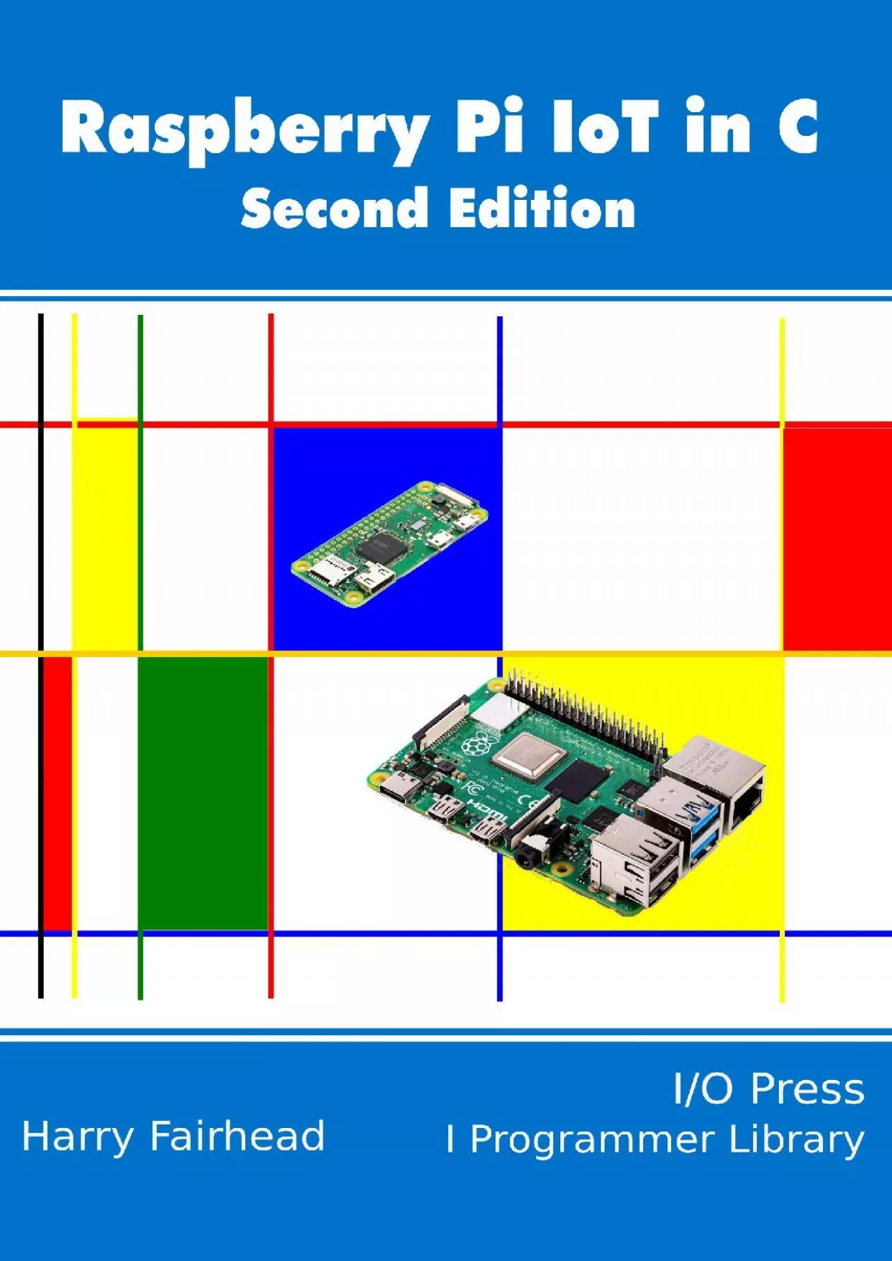 [DOWLOAD]-Raspberry Pi IoT In C