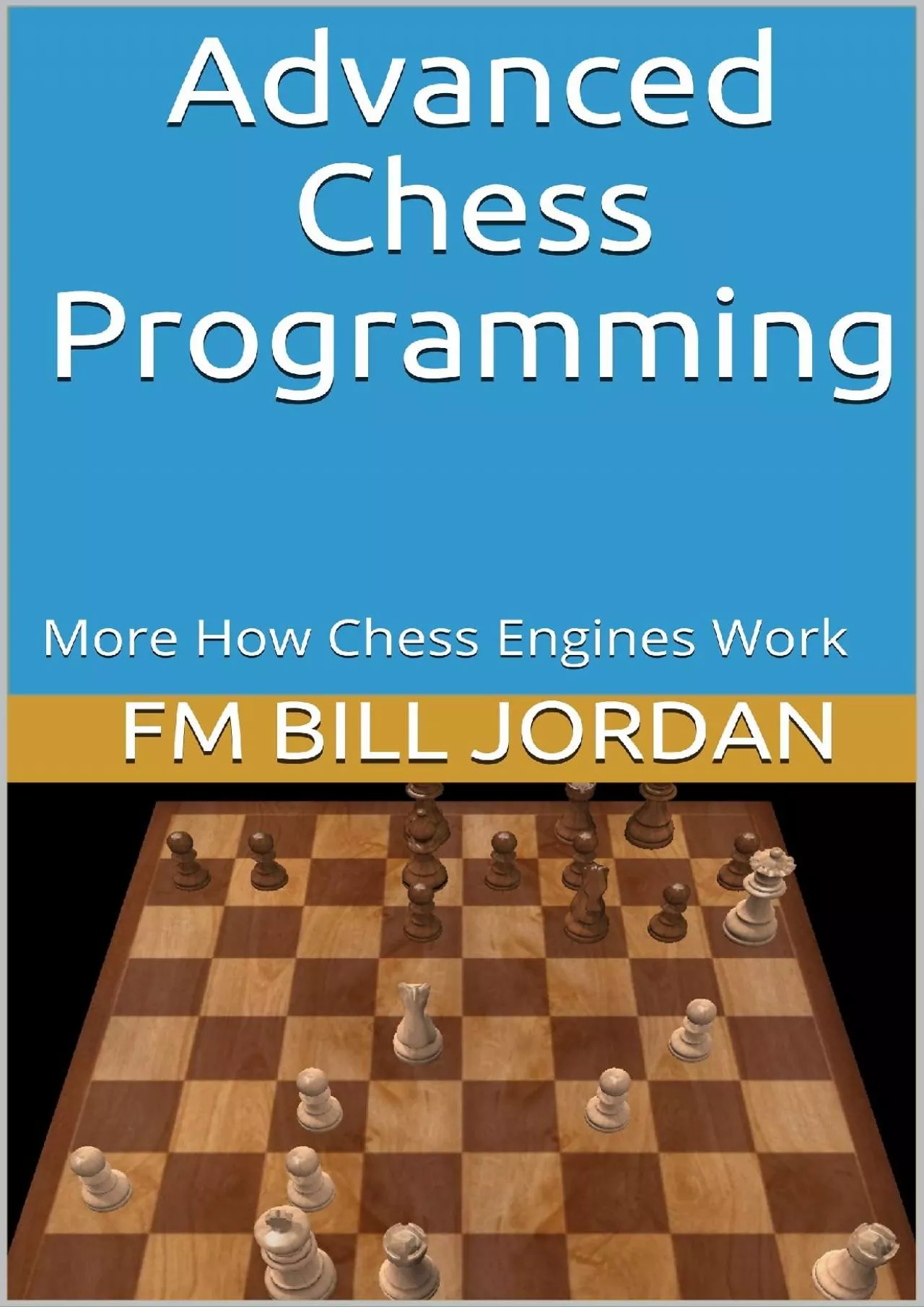 [DOWLOAD]-Advanced Chess Programming: How Strong Chess Engines Work
