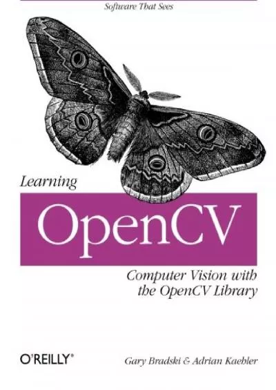 [READ]-Learning OpenCV: Computer Vision with the OpenCV Library