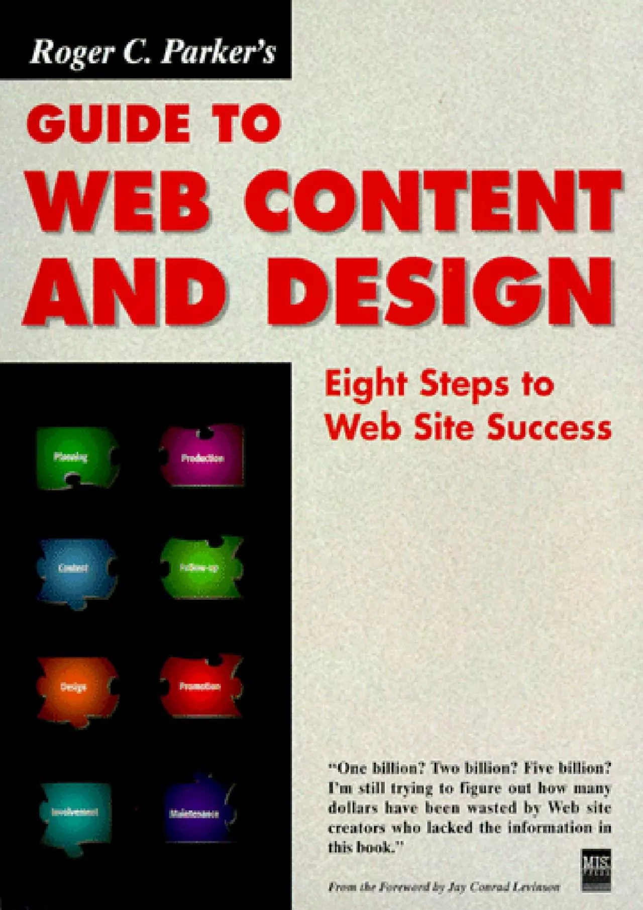 PDF-[FREE]-Roger C. Parker\'s Guide to Web Content and Design: Eight Steps to Web Site Success