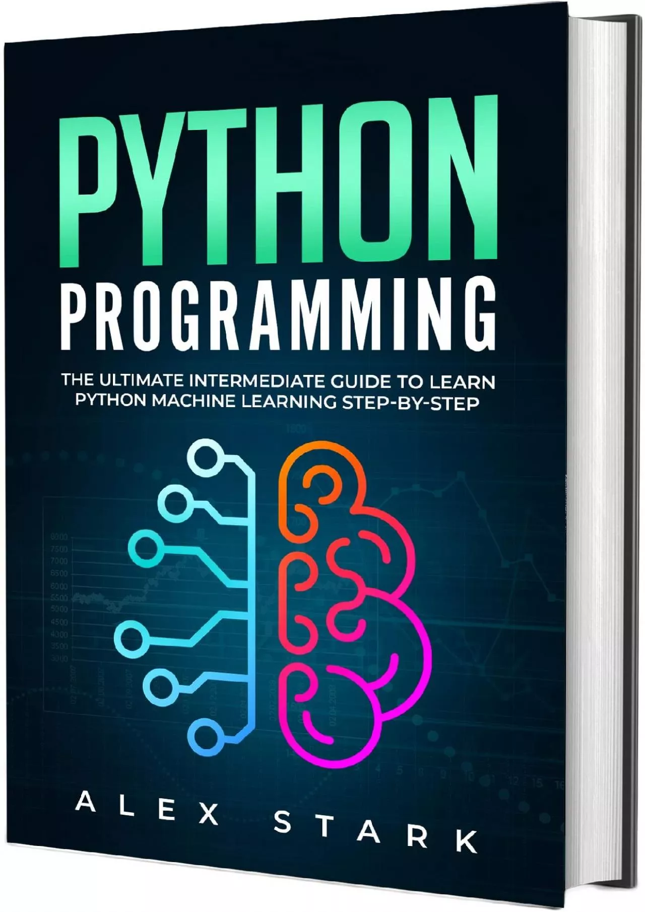 [DOWLOAD]-Python Programming: The Ultimate Intermediate Guide to Learn Python Machine