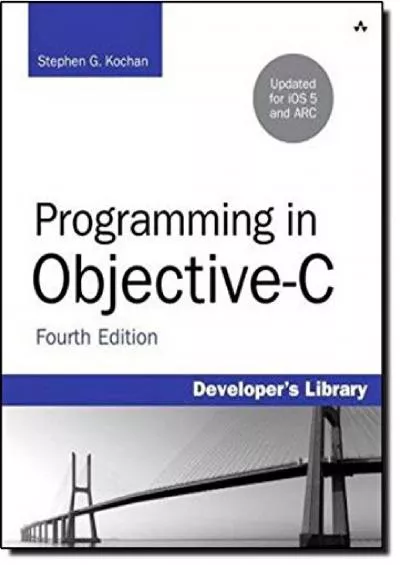 [READ]-Programming in Objective-c: Updated for IOS 5 and Automatic Reference Counting (Arc) (Developer\'s Library)