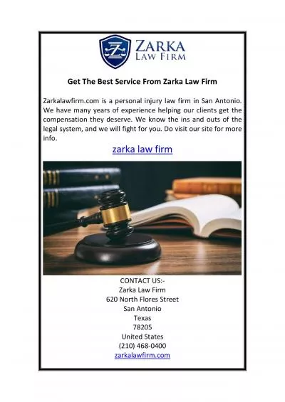 Get The Best Service From Zarka Law Firm