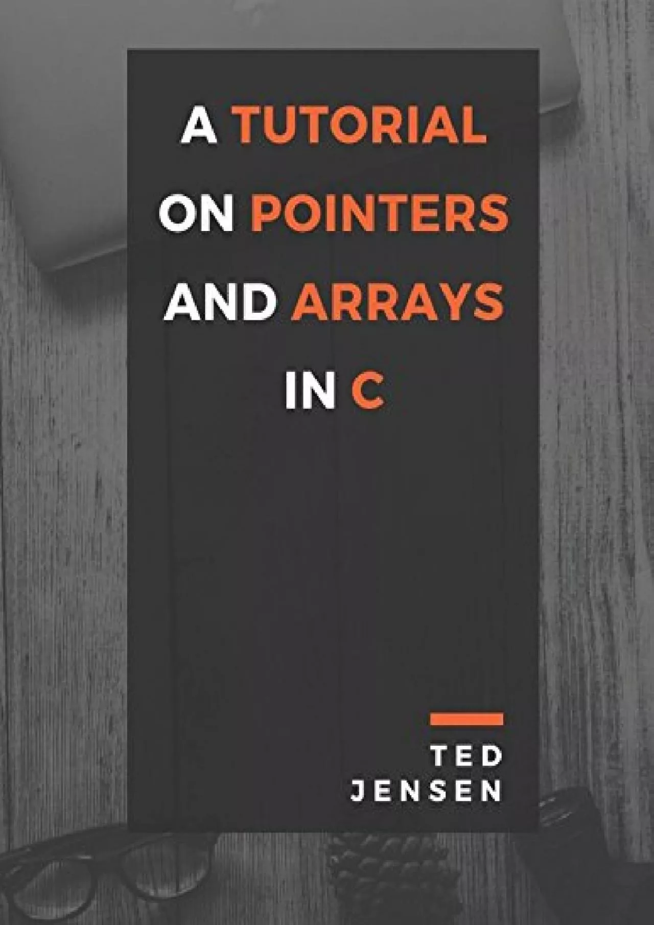 PDF-[BEST]-A Tutorial On Pointers and Arrays In C