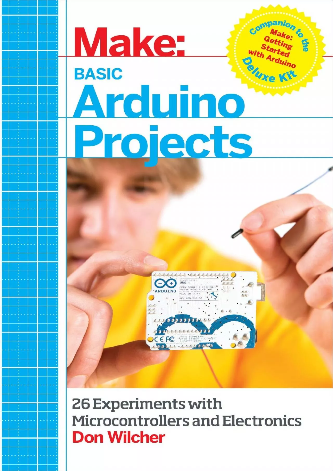[BEST]-Basic Arduino Projects: 26 Experiments with Microcontrollers and Electronics (Make: