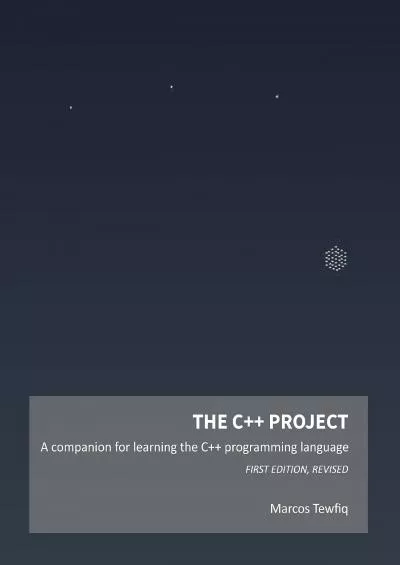 [READ]-The C++ Project: A companion for learning the C++ programming language