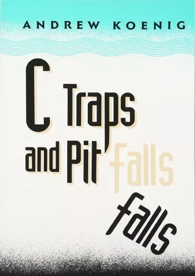 [FREE]-C Traps and Pitfalls