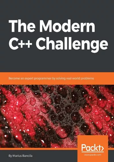 [FREE]-The Modern C++ Challenge: Become an expert programmer by solving real-world problems
