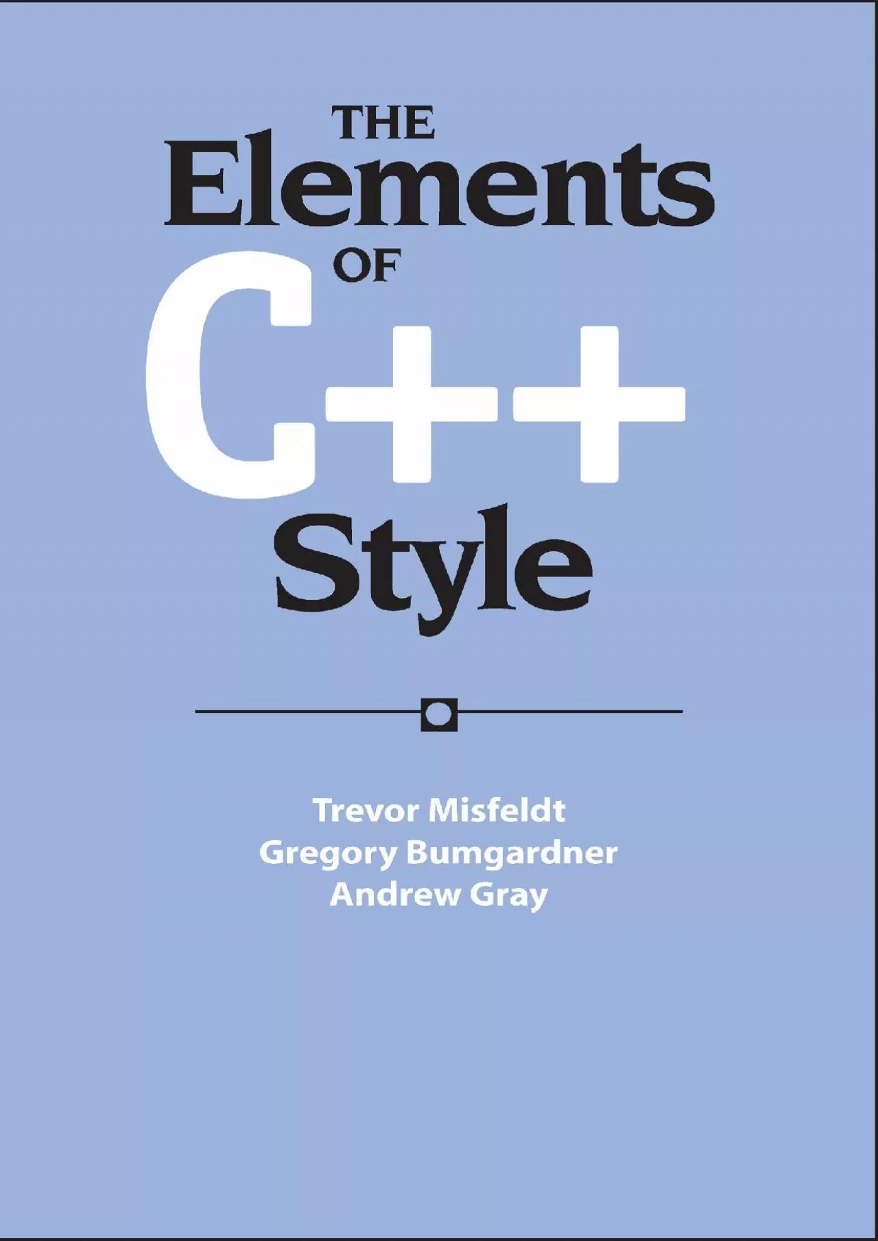 PDF-[eBOOK]-The Elements of C++ Style (Sigs Reference Library)