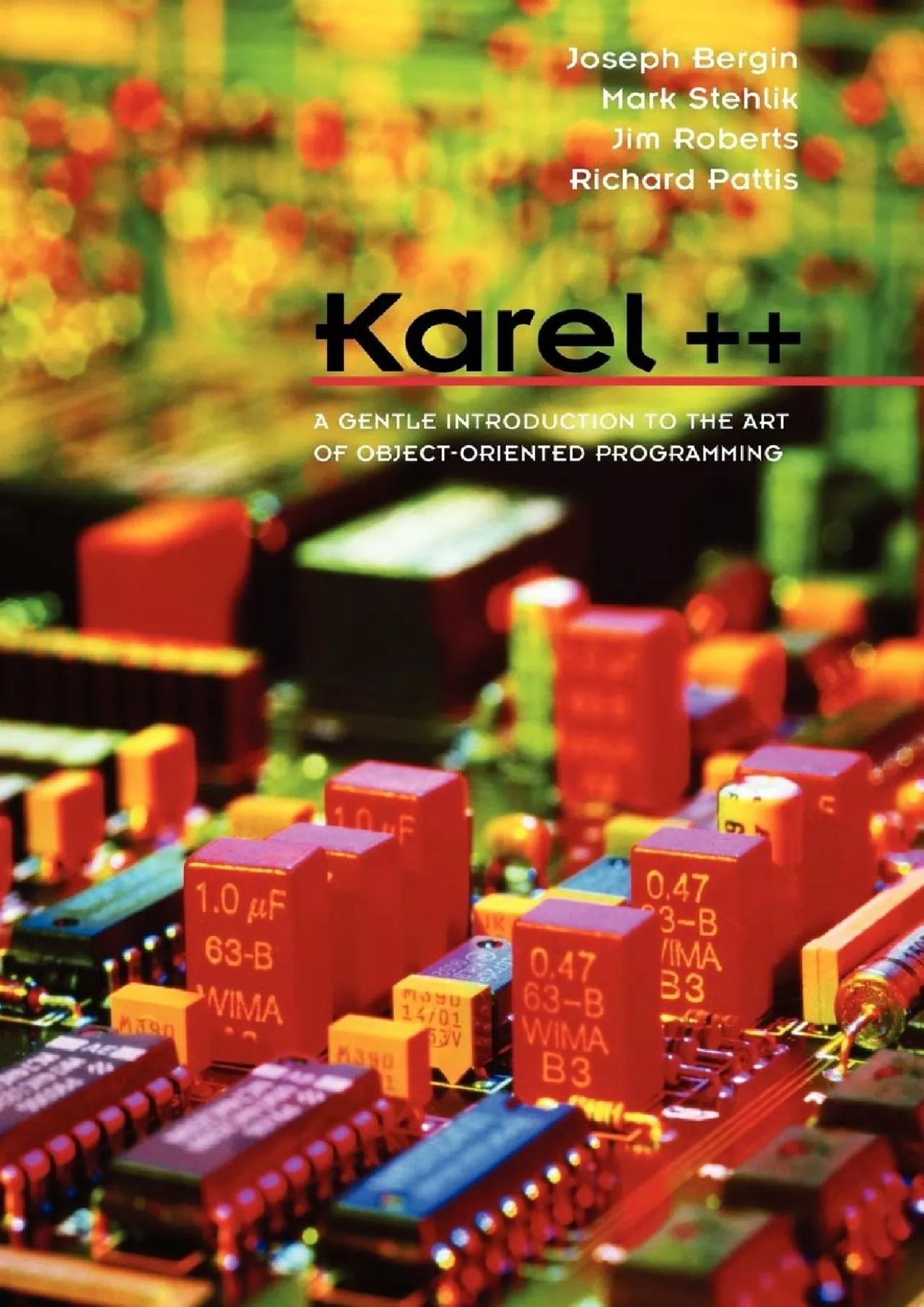 [PDF]-Karel++: A Gentle Introduction to the Art of Object-Oriented Programming