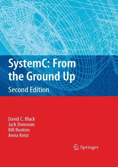 [READ]-SystemC: From the Ground Up, Second Edition