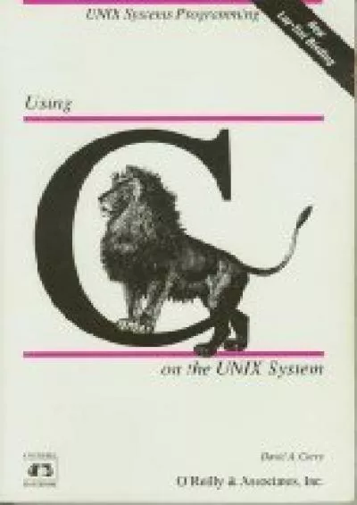 [READING BOOK]-Using C on the UNIX System (Nutshell Handbooks)
