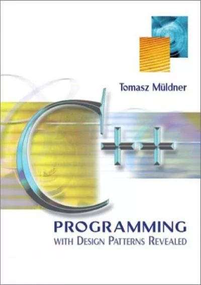 [PDF]-C++ Programming with Design Patterns Revealed