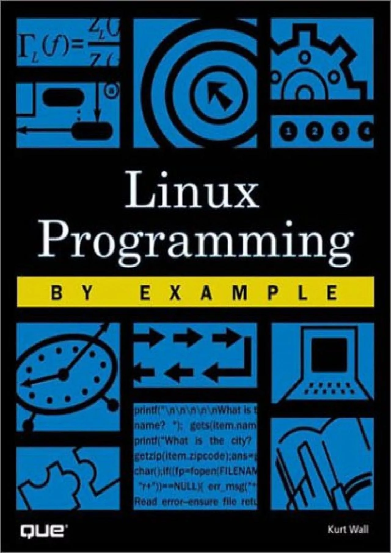 [FREE]-Linux Programming by Example (By Example)