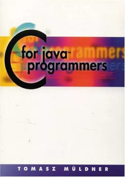 [READING BOOK]-C for Java Programmers