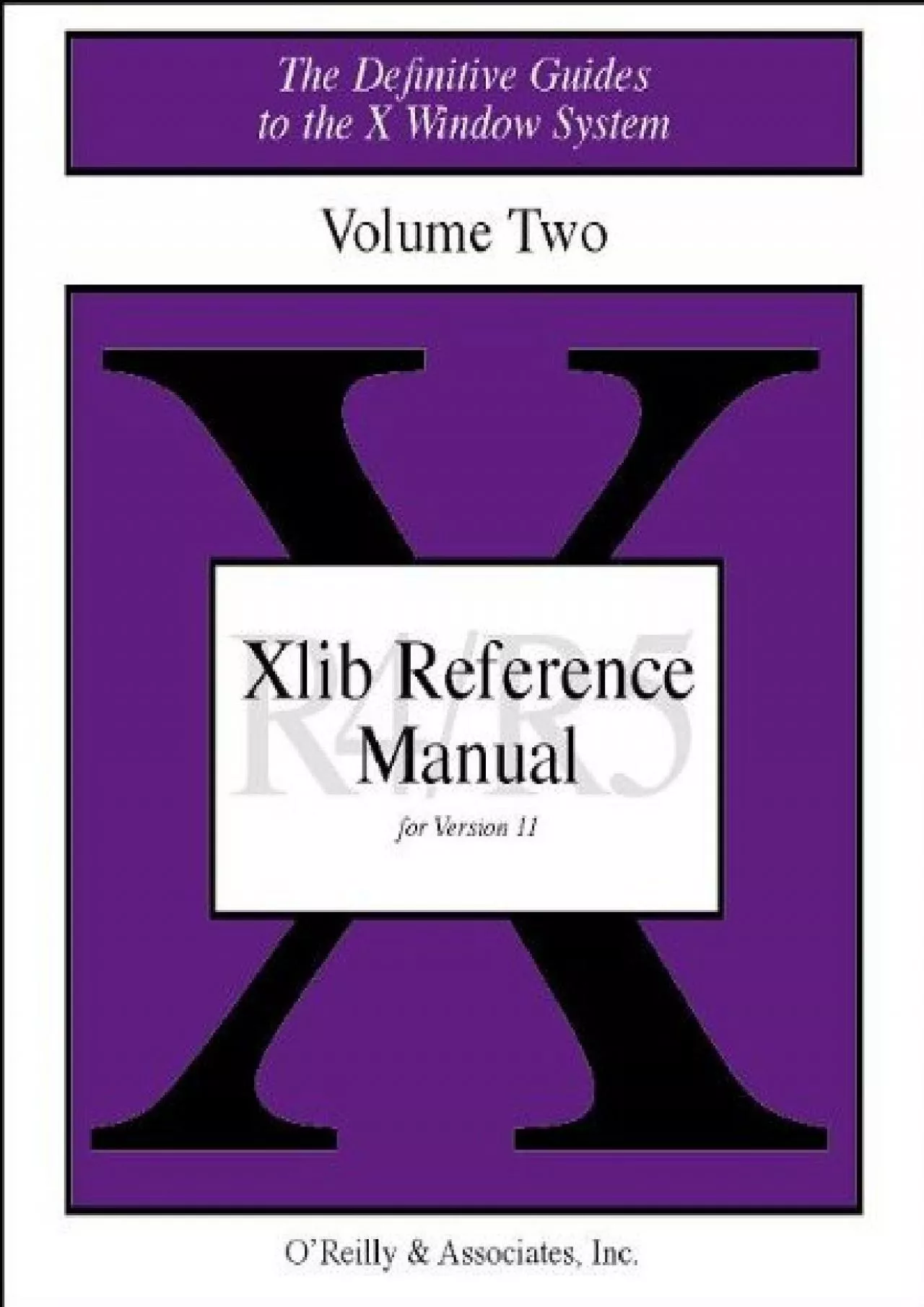 [eBOOK]-XLIB Reference Manual R5: The Definitive Guides to the X Window System