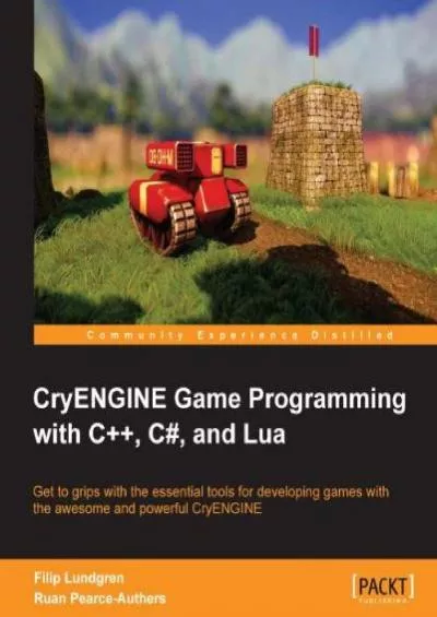 [FREE]-CryENGINE Game Programming with C++, C, and Lua