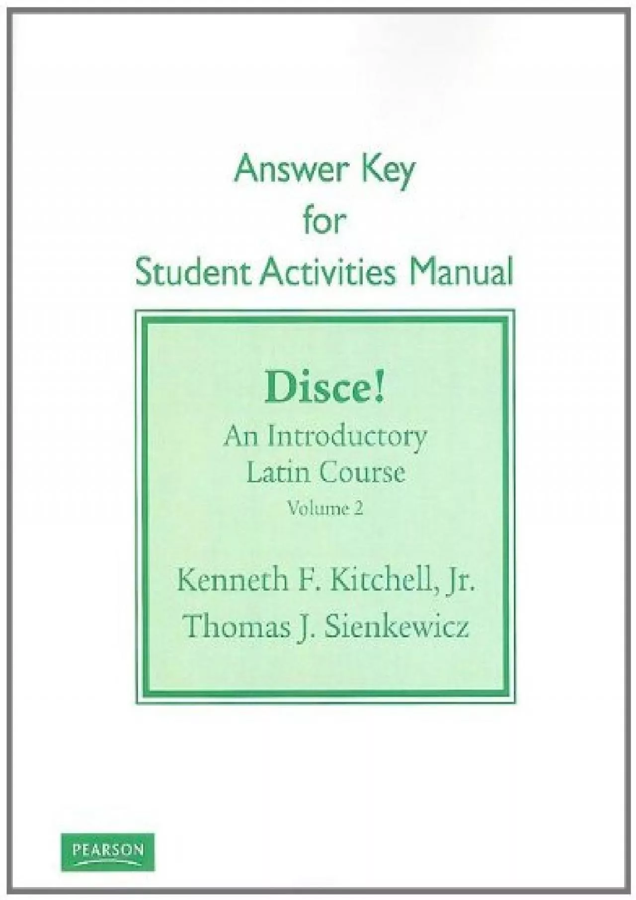 [FREE]-Student Activities Manual Answer Key for Disce! An Introductory Latin Course, Volume