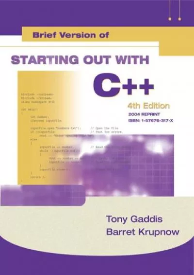 [BEST]-Starting Out with C++: Brief Version Update (4th Edition)