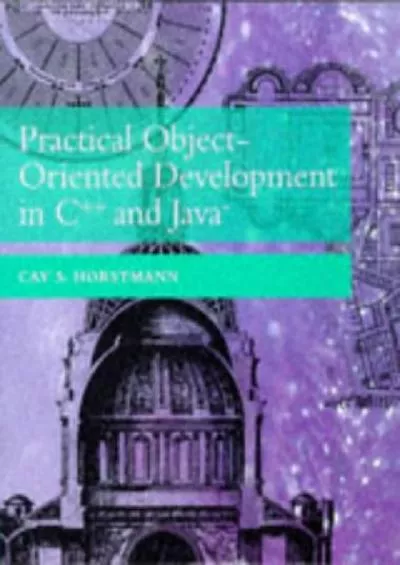 [DOWLOAD]-Practical Object-Oriented Development in C++ and Java