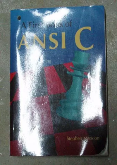 [READ]-A First Book of ANSI C: Fundamentals of C Programming