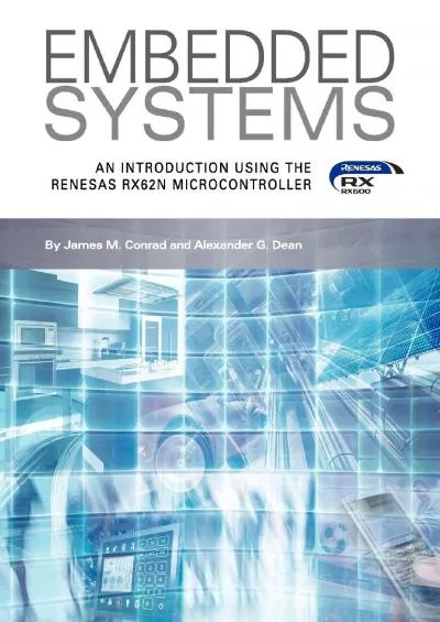 [eBOOK]-Embedded Systems, An Introduction Using the Renesas RX62N Microcontroller