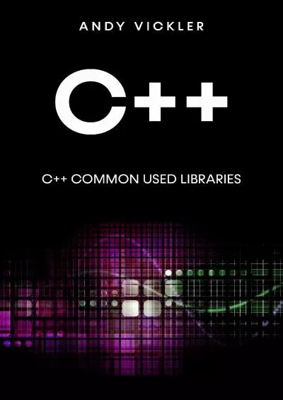 [FREE]-C++: C++ Common used Libraries