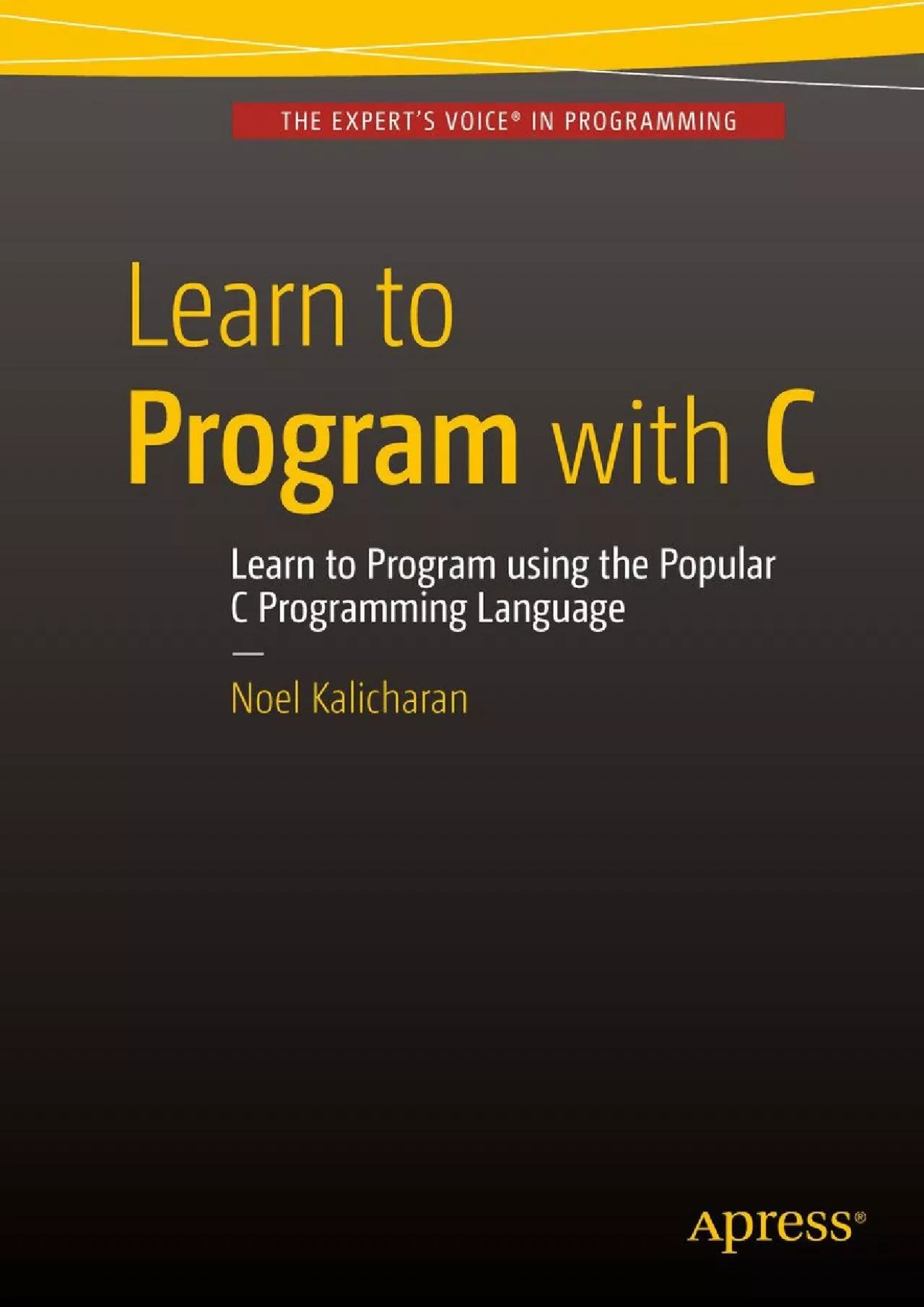 [READ]-Learn to Program with C