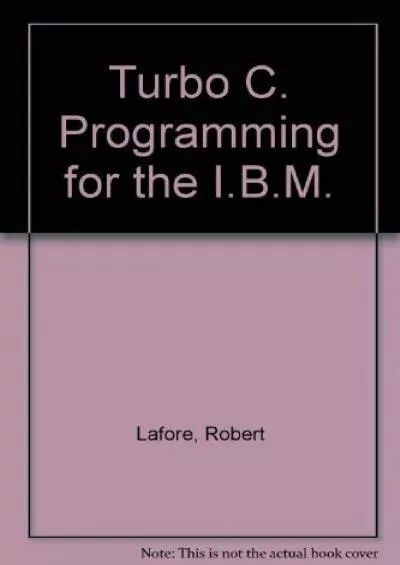 [eBOOK]-Turbo C Programming for the IBM