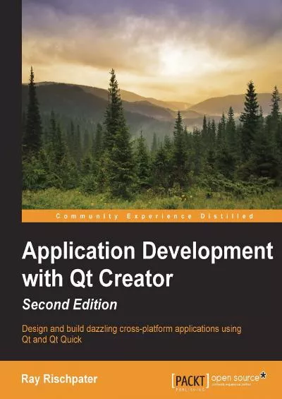 [BEST]-Application Development with Qt Creator - Second Edition
